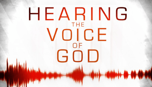 Hearing the voice of God